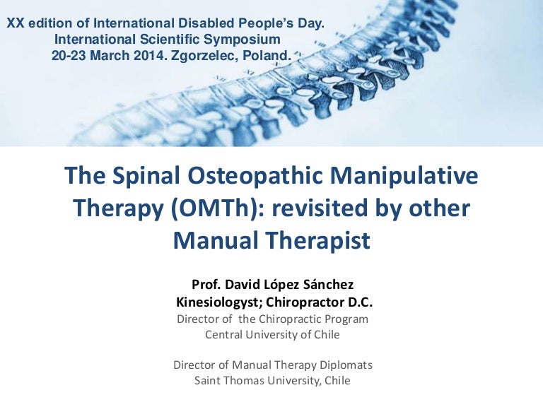 Spinal Osteopathic Manipulative Therapy (OMTh) Revisited by Manual T…