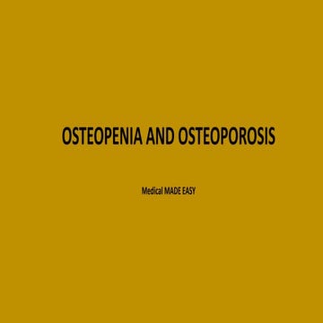 Osteopenia and osteoporosis
