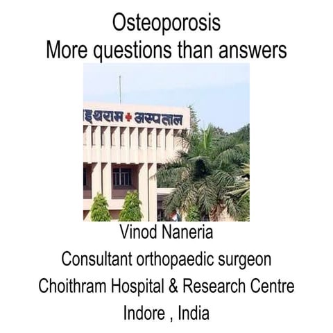 Osteoporosis