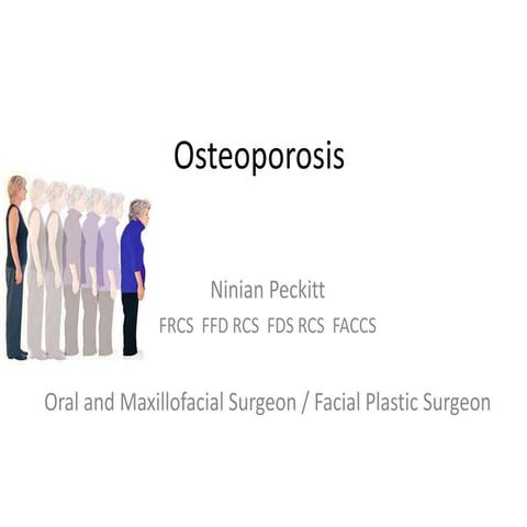 Osteoporosis