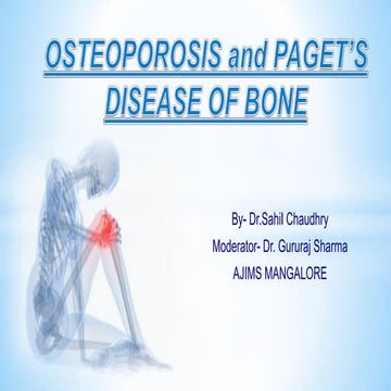 Imaging in Osteoporosis and Paget's disease