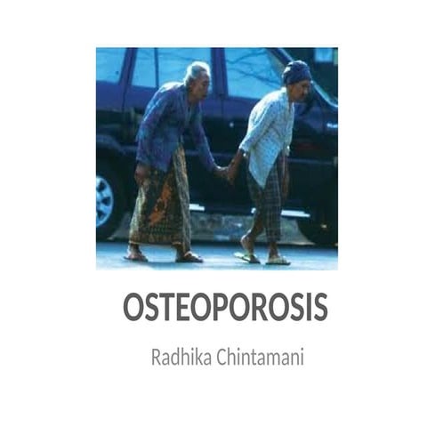 Osteoporosis