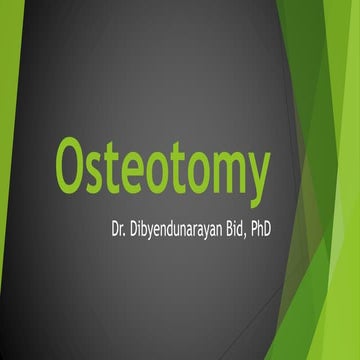 Osteotomy and physiotherapy 