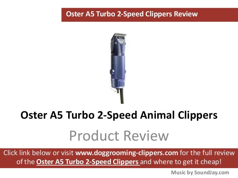 oster a5 turbo clipper reviews