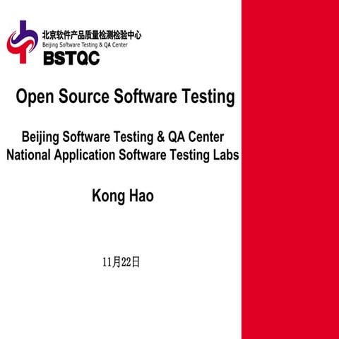 Open Source Software Testing OW2 Conference Nov10