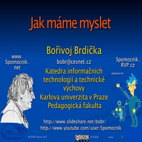 Jak máme myslet