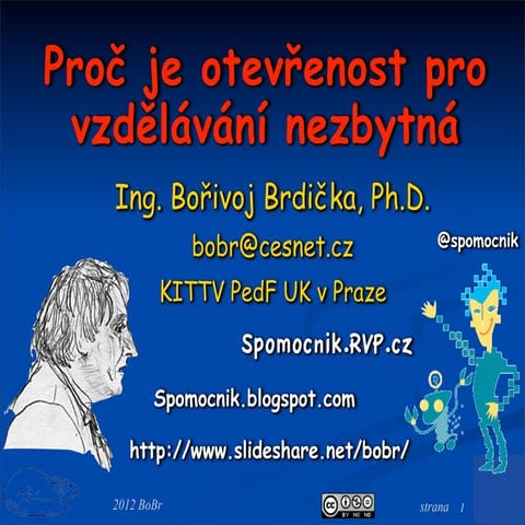 Proč je otevřenost pro vzdělávání nezbytná