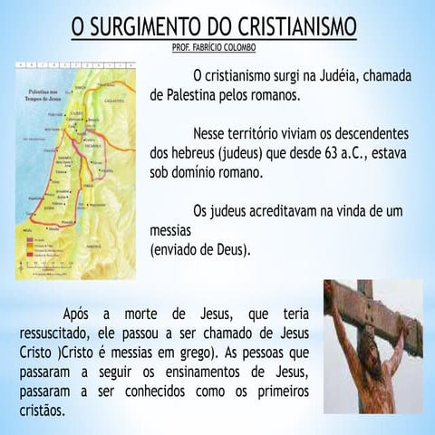 O surgimento do cristianismo | PPTX