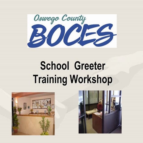 Oswego boces greeter training 2013