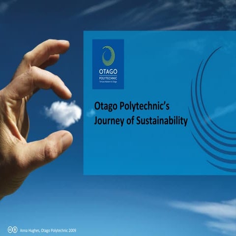 Otago Polytechnics Journey Of Sustainability