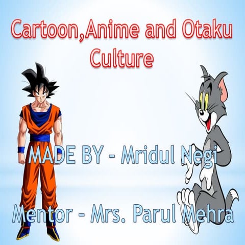 Anime, Manga & Otaku culture