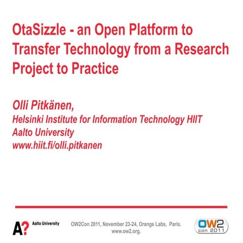 OtaSizzle Platform for Technology Transfert