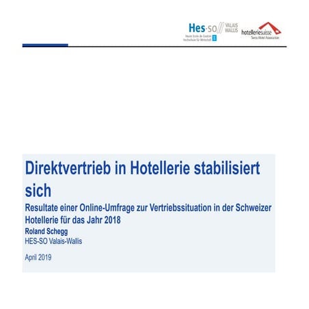 Schweiz: Direktvertrieb in Hotellerie stabilisiert sich