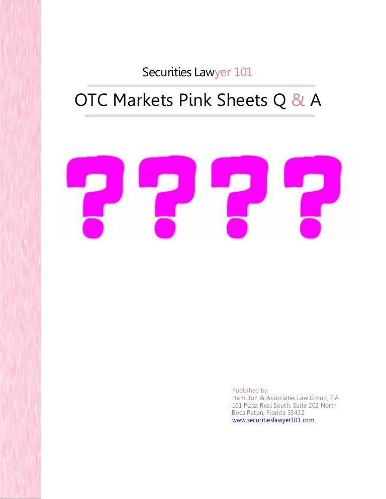 OTC Pink Q & A