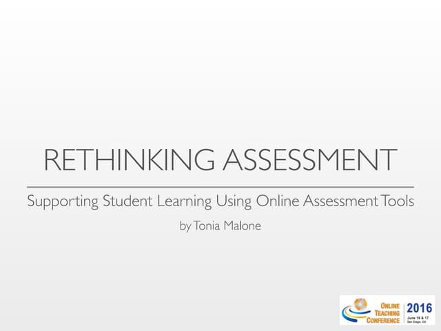 Rethinking Assessment_OTC2016