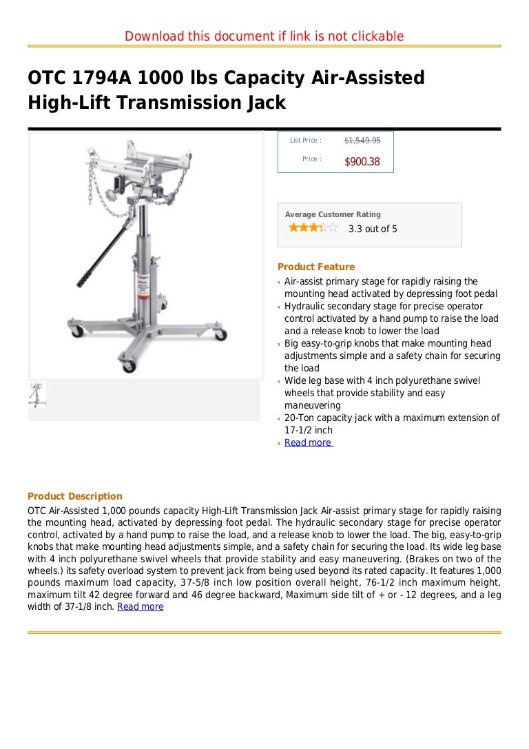 Otc 1794 a 1000 lbs capacity air assisted highlift transmission jack