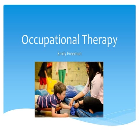 Occupational Therapy