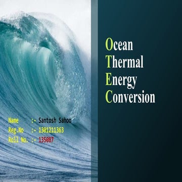 OCEAN THERMAL ENERGY CONVERSION | PPTX
