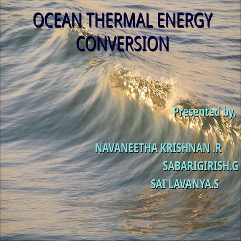 Ocean thermal energy conversion (OTEC) | PPTX