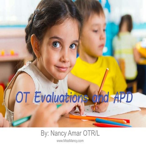 Ot evaluation APD lecture nova