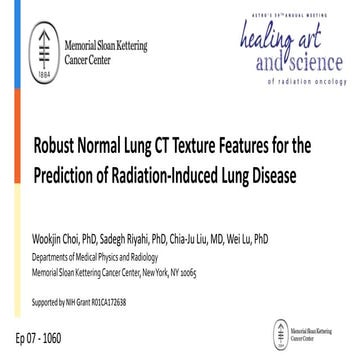 Robust Normal Lung CT Texture Features for the Prediction of Radiation-Induce...