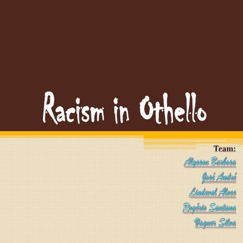 Racism in Othello - William Shakespeare