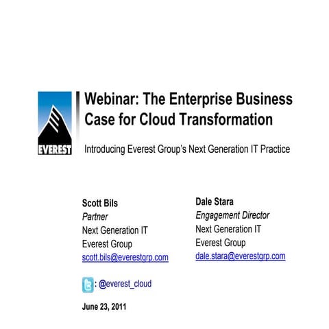 The Enterprise Business Case for Cloud Transformation: Introducing Everest Gr...