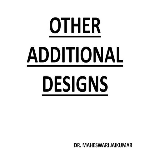 ADDITIONAL RESEARCH DESIGNS | PPTX