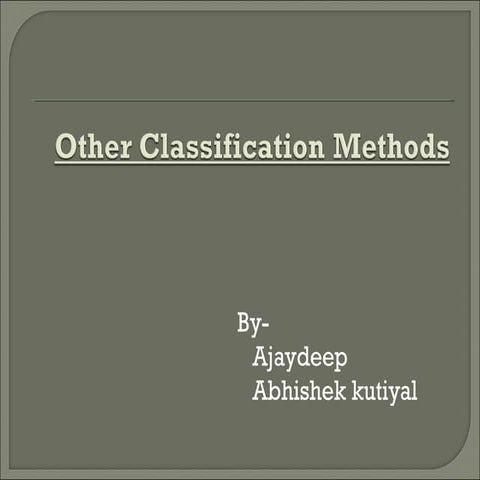 Other classification methods in data mining