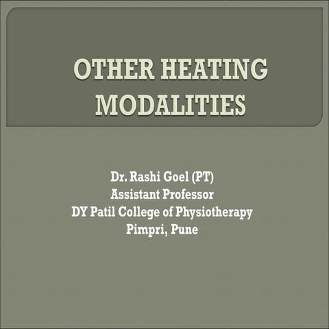 Other heating modalities