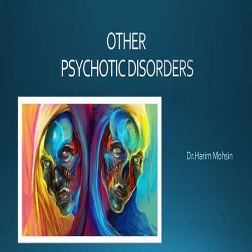 Other psychotic disorders