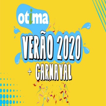 Verão 2020 + Carnaval