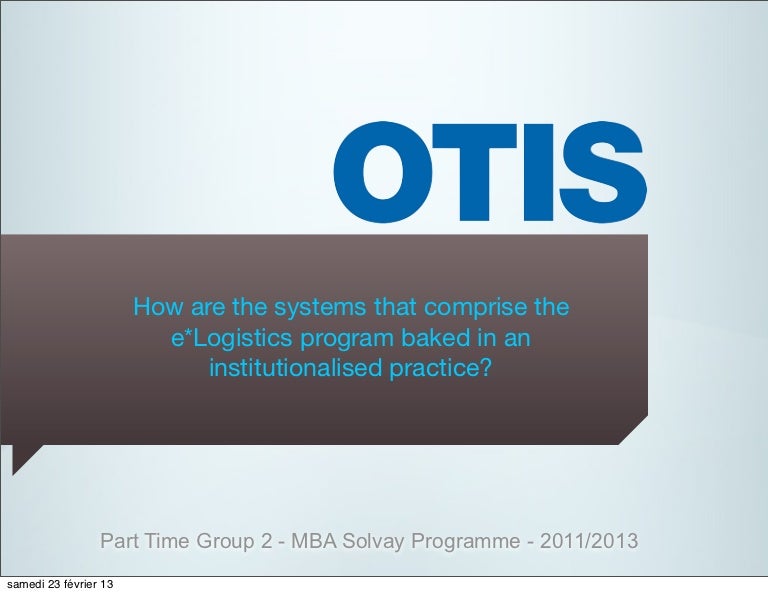 Otis elevator: accelerating business transformation with it slideshare picture