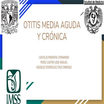 OTITIS MEDIA AGUDA Y CRÓNICA.pptx