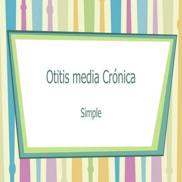 Otitis media crónica 