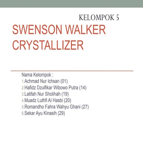 Swenson Walker Crystalizer