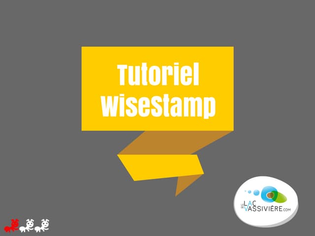 Tutoriel WiseStamp