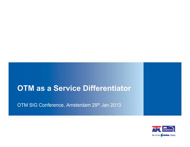 Otm 2013 c13_e-22a-lim-joshua-otm-as-a-service-differentiator