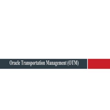 Oracle_Transportation_Management_Summary.pptx