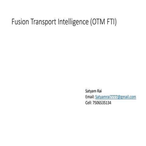 Fusion Transport Intelligence in OTM
