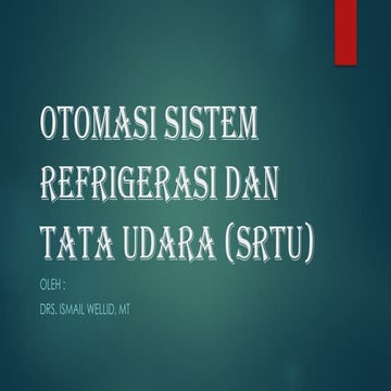 Otomasi SRTU pada Sistem Refrigerasi.pptx