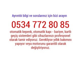 Adil otomatik kepenk kapı panjur 0534 772 80 85 otomatik kepenk kapı panjur kartlı geçiş sistemi tamiri ustası