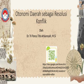 Otonomi Daerah sebagai Resolusi Konflik.