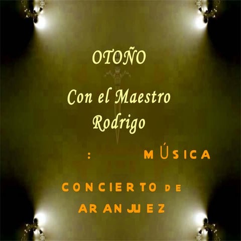 Otoño con el_maestro_rodrigo