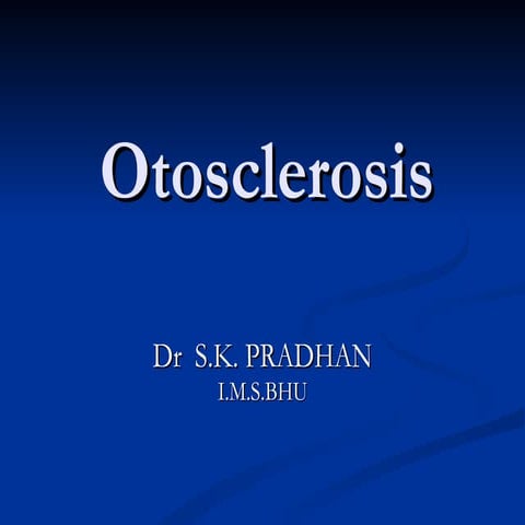 Otosclerosis