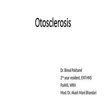 Otosclerosiss otolaryngology otology.pptx