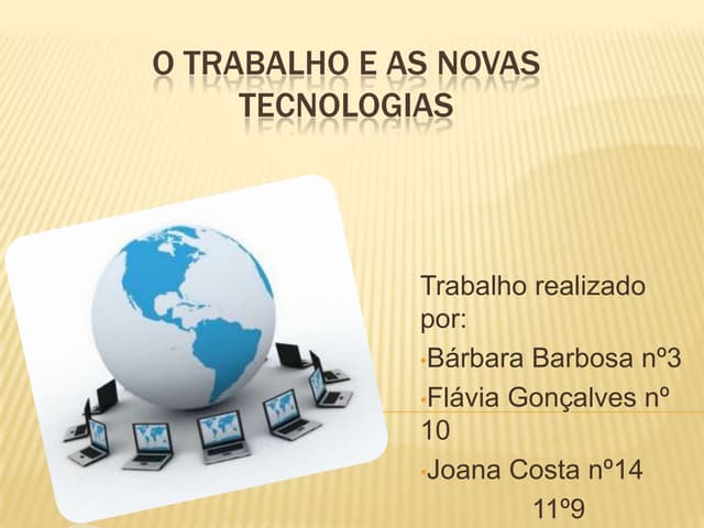 O trabalho e as novas tecnologias