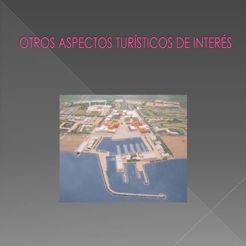 Otros aspectos turísticos de interés