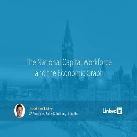 LinkedIn Economic Graph Research: Ottawa 2016