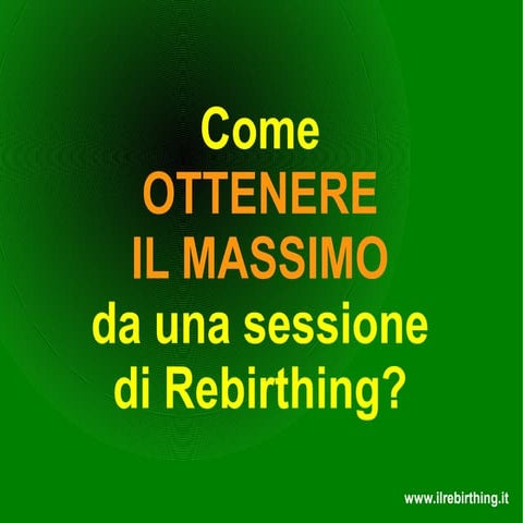 Ottenere il massimo